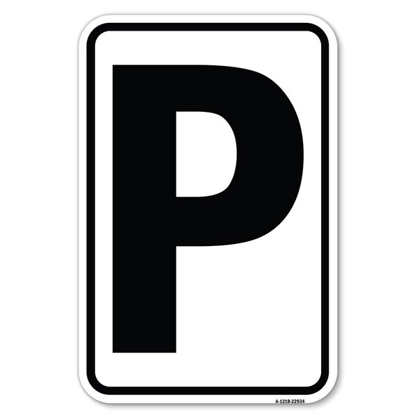 Safety Sign, 12 in Height, Aluminum, 18 in Length, 22934